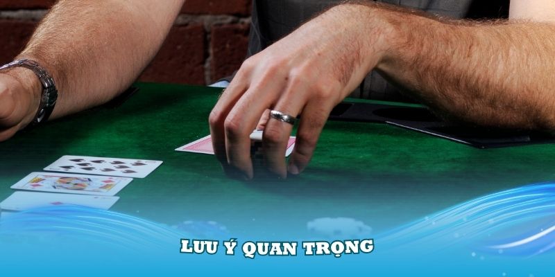 Những lưu ý quan trọng trong cách chơi bài Tấn